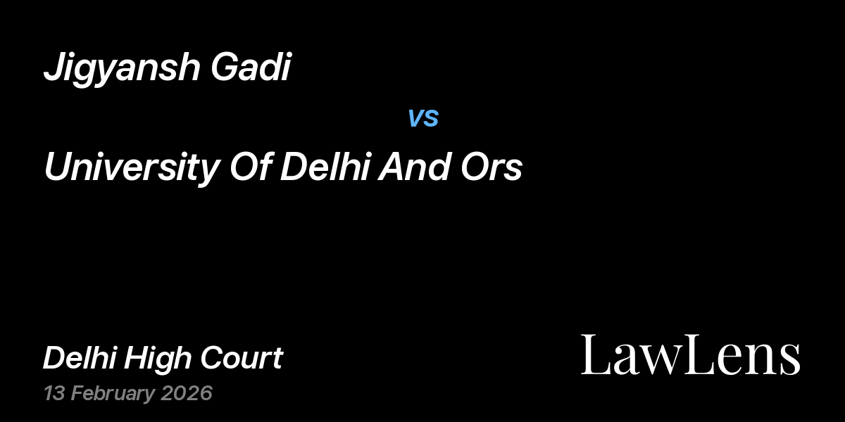 Preview image for Jigyansh Gadi vs. University Of Delhi And Ors