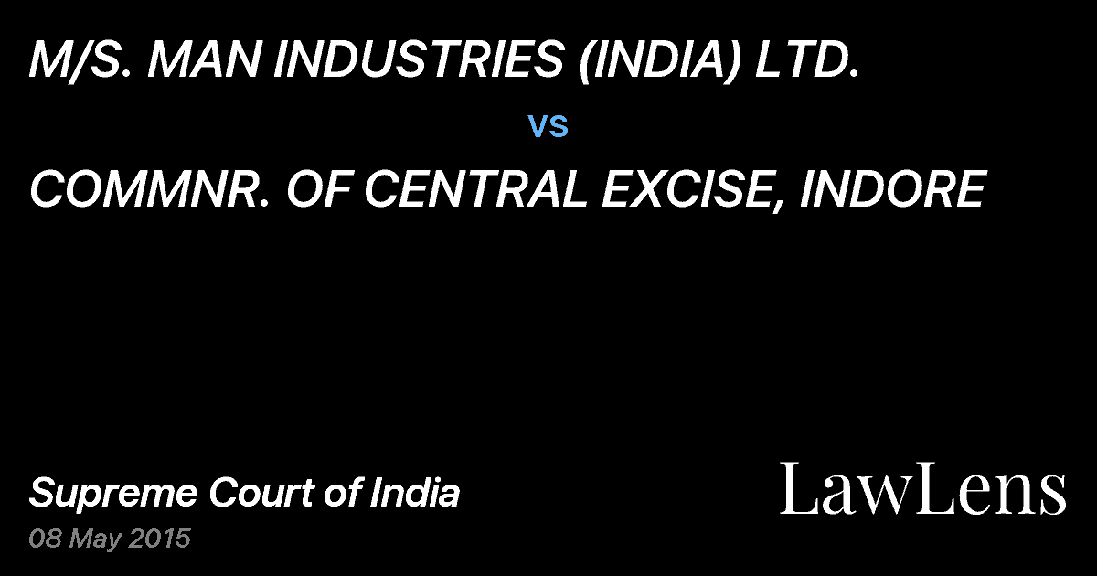 Preview image for M/S. MAN INDUSTRIES (INDIA) LTD. vs. COMMNR. OF CENTRAL EXCISE, INDORE