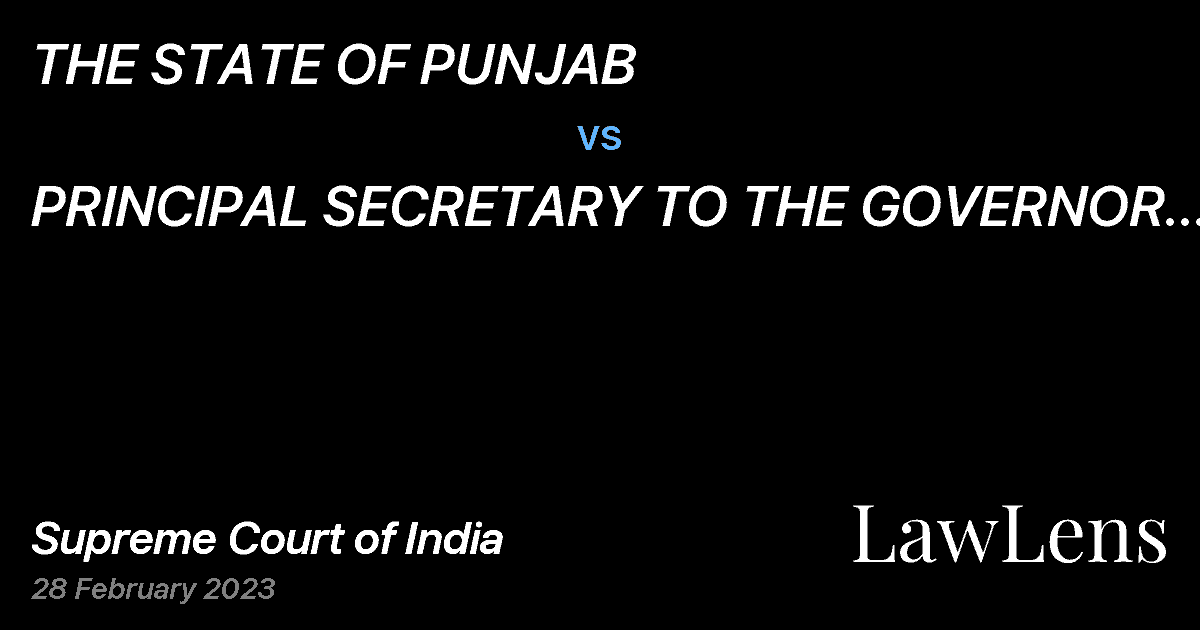 Preview image for THE STATE OF PUNJAB vs. PRINCIPAL SECRETARY TO THE GOVERNOR OF PUNJAB