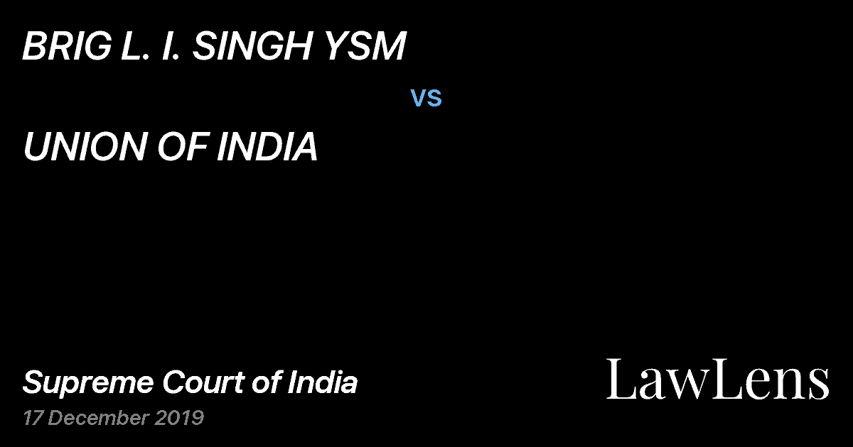 Preview image for BRIG L. I. SINGH YSM vs. UNION OF INDIA
