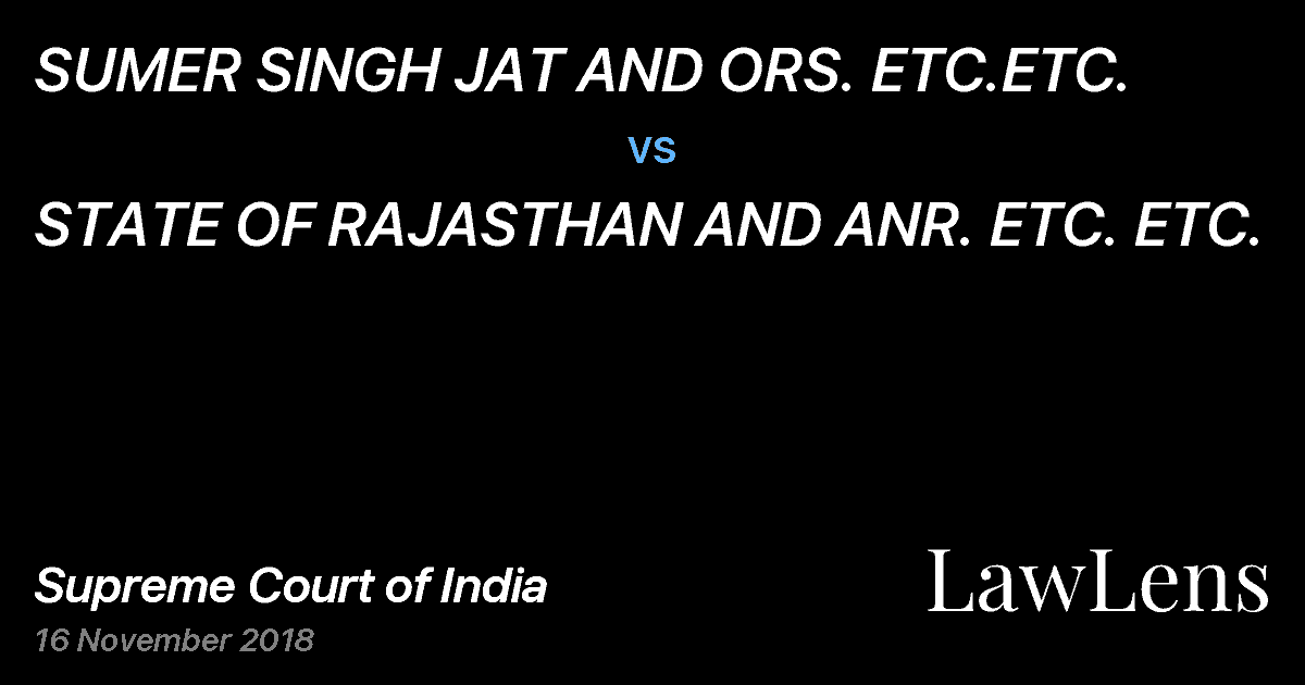 Preview image for SUMER SINGH JAT AND ORS. ETC.ETC. vs. STATE OF RAJASTHAN AND ANR. ETC. ETC.
