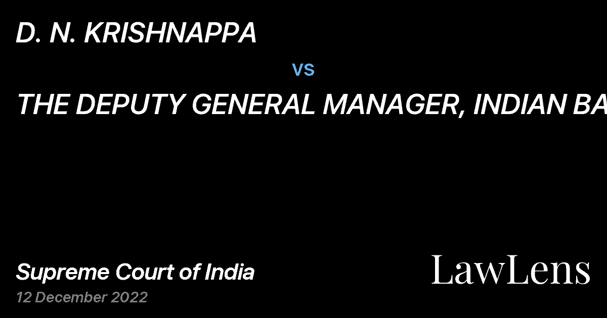 Preview image for D. N. KRISHNAPPA vs. THE DEPUTY GENERAL MANAGER, INDIAN BANK