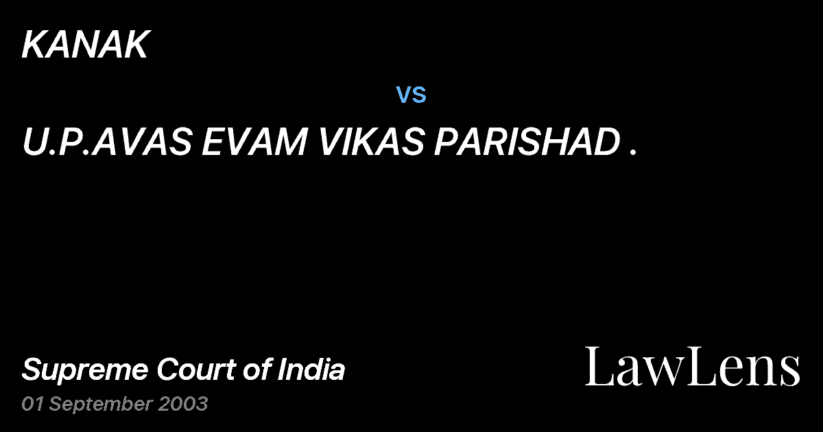 Preview image for KANAK vs. U.P.AVAS EVAM VIKAS PARISHAD .