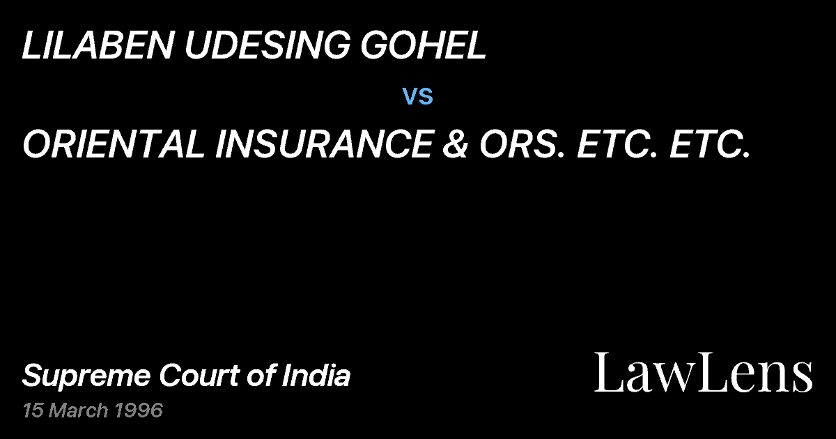 Preview image for LILABEN UDESING GOHEL vs. ORIENTAL INSURANCE & ORS. ETC. ETC.