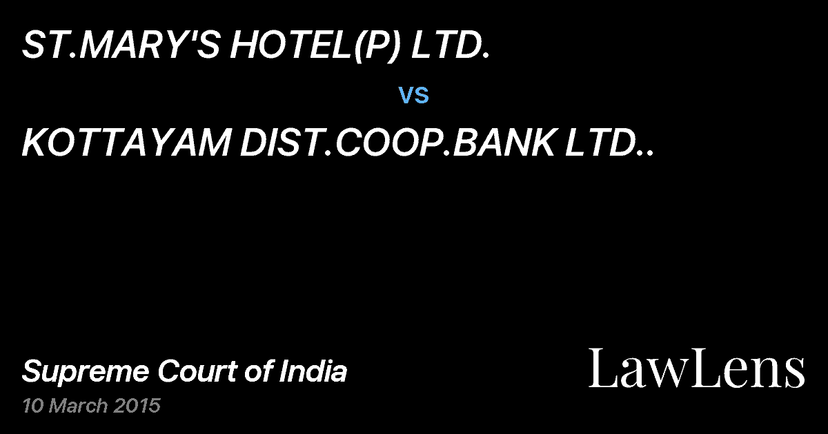 Preview image for ST.MARY'S HOTEL(P) LTD. vs. KOTTAYAM DIST.COOP.BANK LTD..