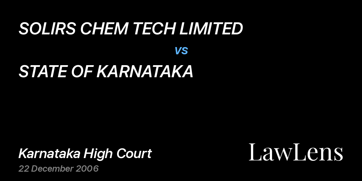 Preview image for SOLIRS CHEM TECH LIMITED vs. STATE OF KARNATAKA