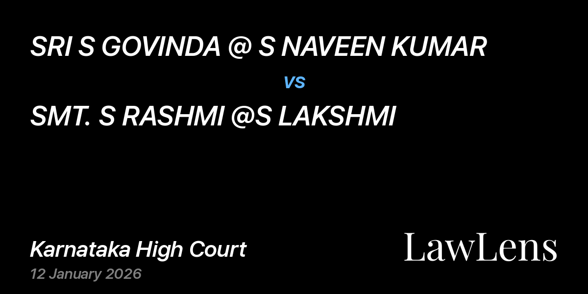 Preview image for SRI S GOVINDA @ S NAVEEN KUMAR vs. SMT. S RASHMI @S LAKSHMI