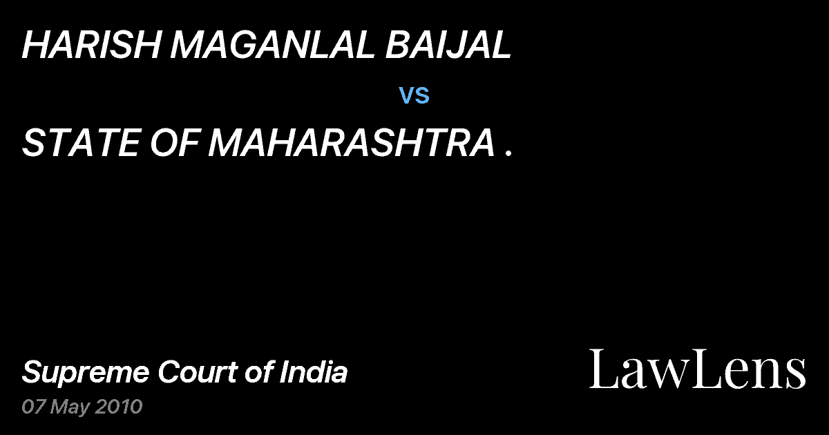 Preview image for HARISH MAGANLAL BAIJAL vs. STATE OF MAHARASHTRA .