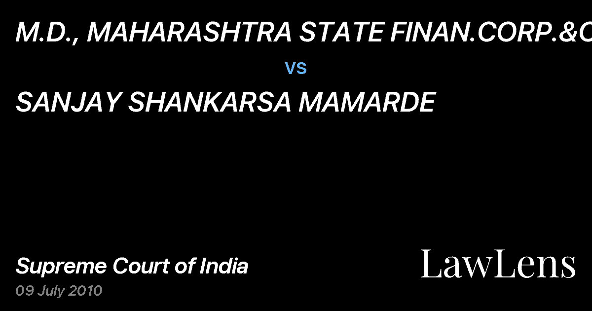 Preview image for M.D., MAHARASHTRA STATE FINAN.CORP.&ORS. vs. SANJAY SHANKARSA MAMARDE