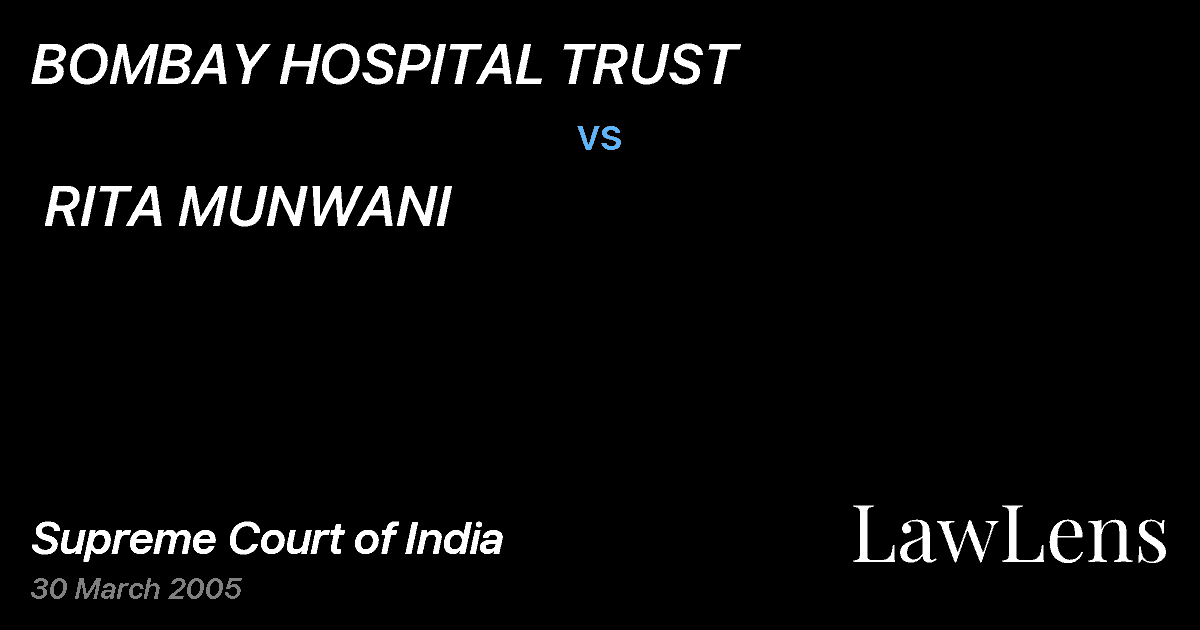 Preview image for BOMBAY HOSPITAL TRUST  vs.  RITA MUNWANI