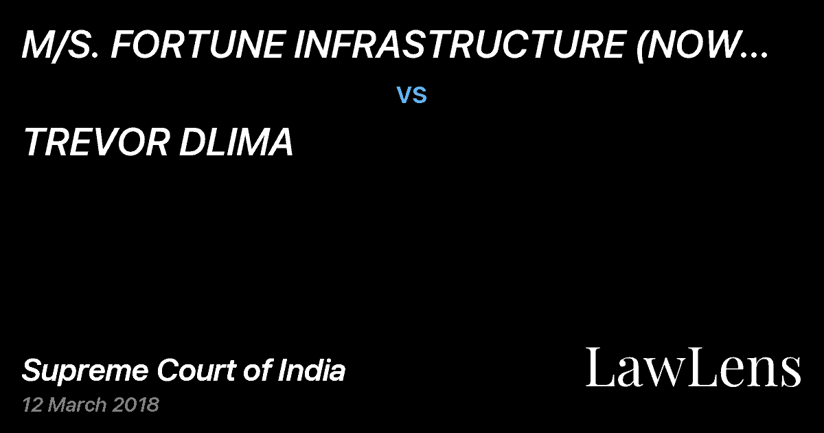 Preview image for M/S. FORTUNE INFRASTRUCTURE (NOW KNOWN AS M/S HICON INFRSTRUCTURE) vs. TREVOR DLIMA