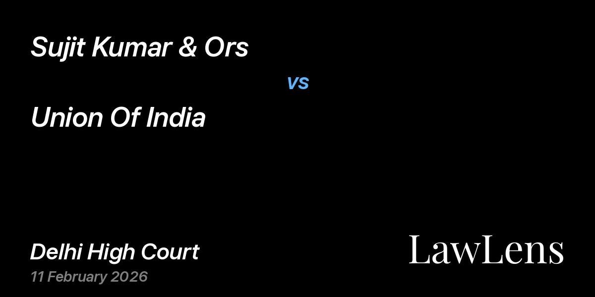 Preview image for Sujit Kumar & Ors vs. Union Of India