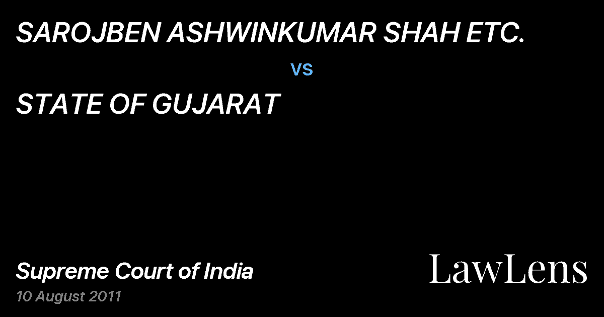 Preview image for SAROJBEN ASHWINKUMAR SHAH ETC. vs. STATE OF GUJARAT