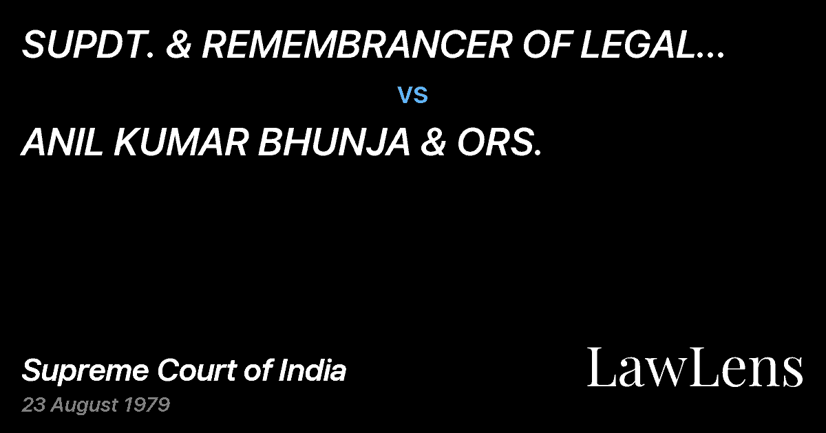 Preview image for SUPDT. & REMEMBRANCER OF LEGAL AFFAIRS WEST BENGAL vs. ANIL KUMAR BHUNJA & ORS.