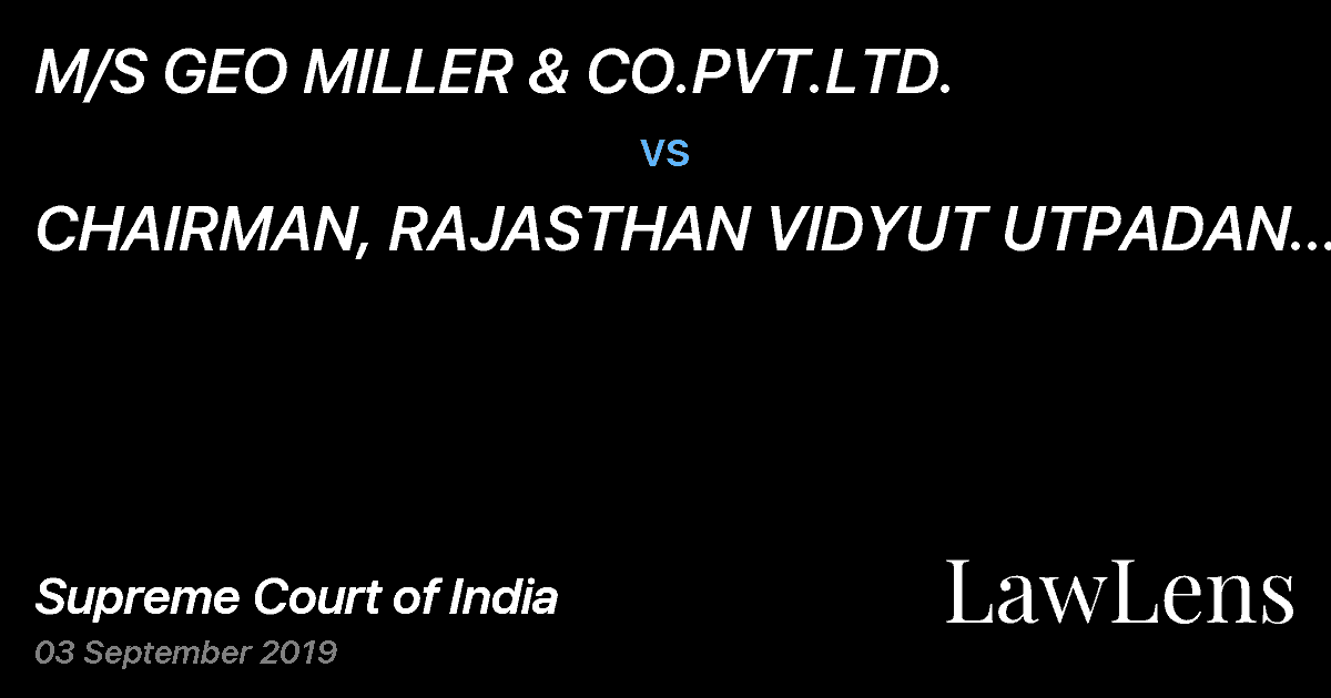 Preview image for M/S GEO MILLER & CO.PVT.LTD. vs. CHAIRMAN, RAJASTHAN VIDYUT UTPADAN NIGAM LTD.