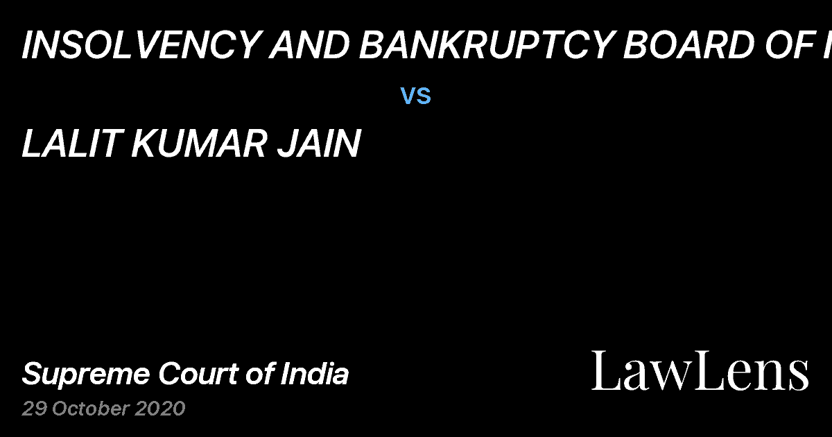 Preview image for INSOLVENCY AND BANKRUPTCY BOARD OF INDIA vs. LALIT KUMAR JAIN