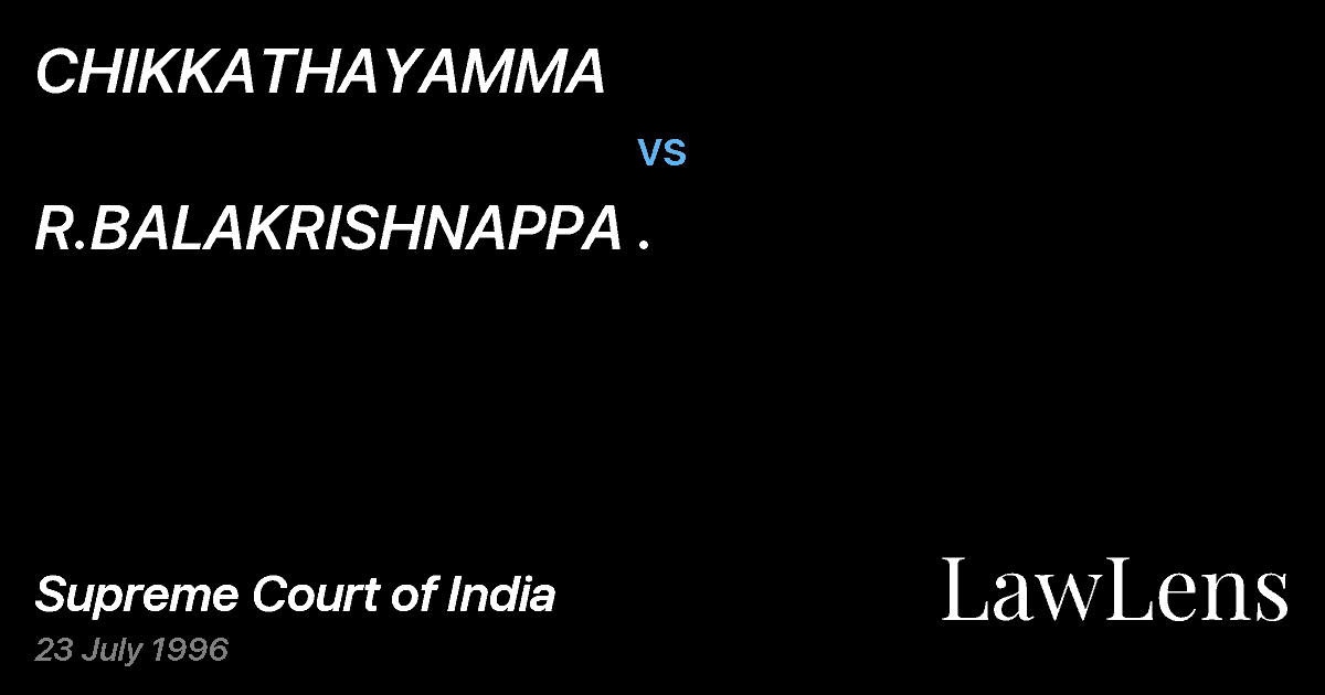 Preview image for CHIKKATHAYAMMA vs. R.BALAKRISHNAPPA .