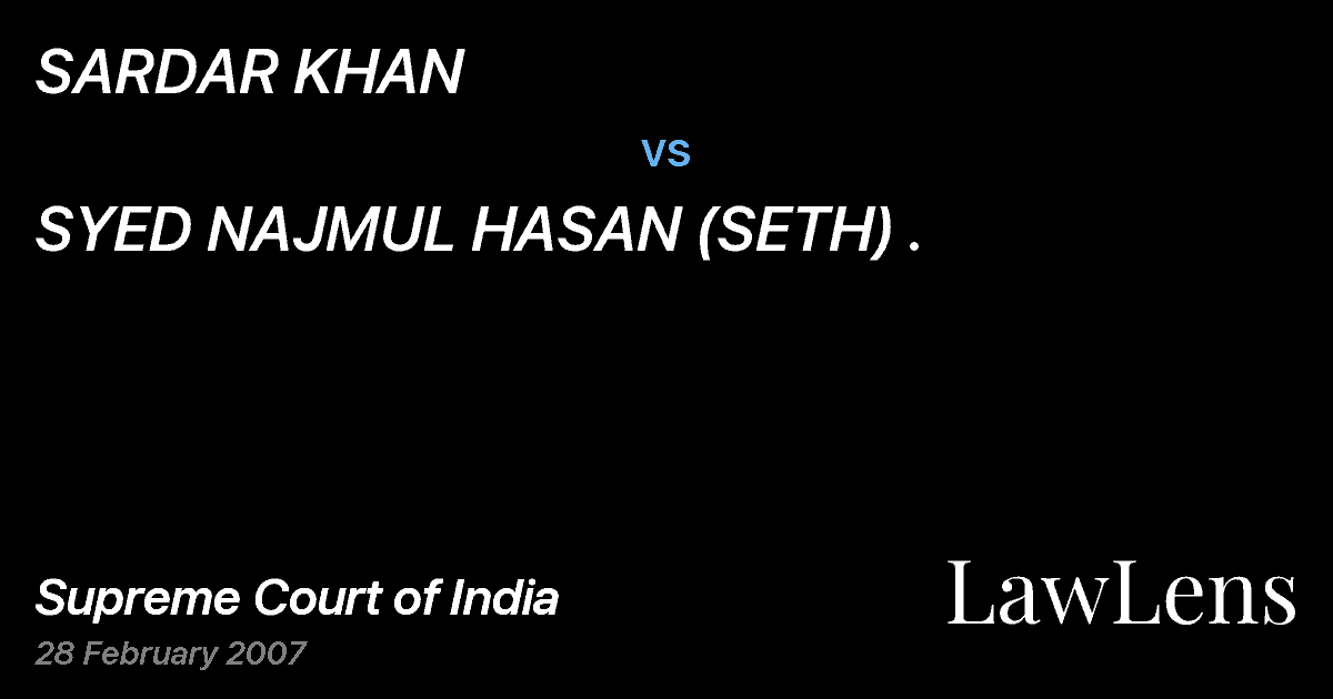 Preview image for SARDAR KHAN vs. SYED NAJMUL HASAN (SETH) .