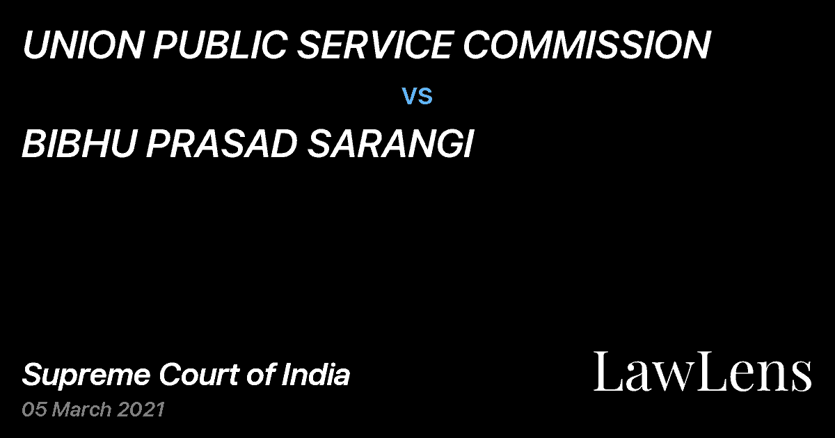 Preview image for UNION PUBLIC SERVICE COMMISSION vs. BIBHU PRASAD SARANGI