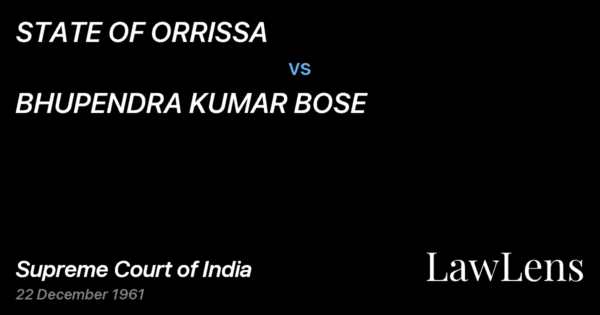 Preview image for STATE OF ORRISSA vs. BHUPENDRA KUMAR BOSE