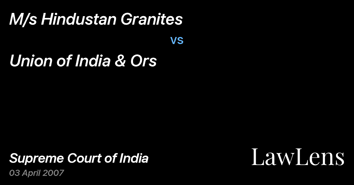 Preview image for M/s Hindustan Granites vs. Union of India & Ors