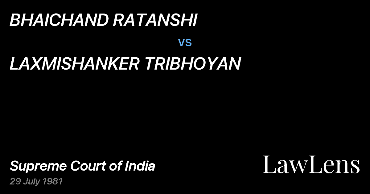 Preview image for BHAICHAND RATANSHI vs. LAXMISHANKER TRIBHOYAN