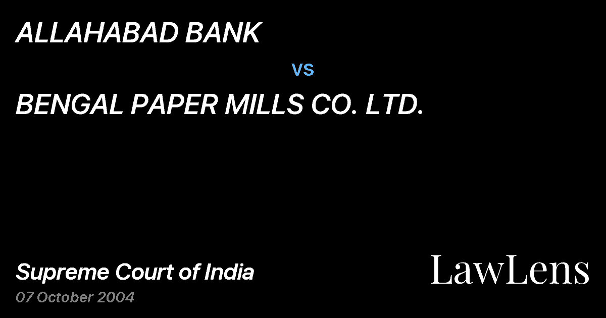 Preview image for ALLAHABAD BANK vs. BENGAL PAPER MILLS CO. LTD.