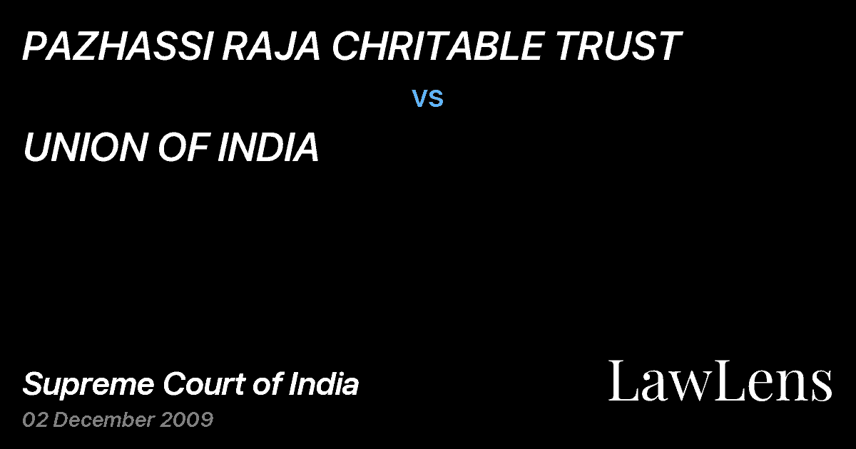 Preview image for PAZHASSI RAJA CHRITABLE TRUST vs. UNION OF INDIA