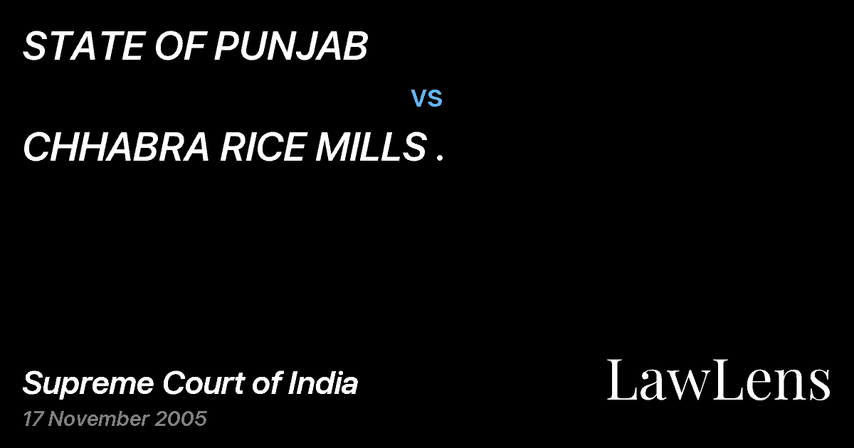 Preview image for STATE OF PUNJAB vs. CHHABRA RICE MILLS .