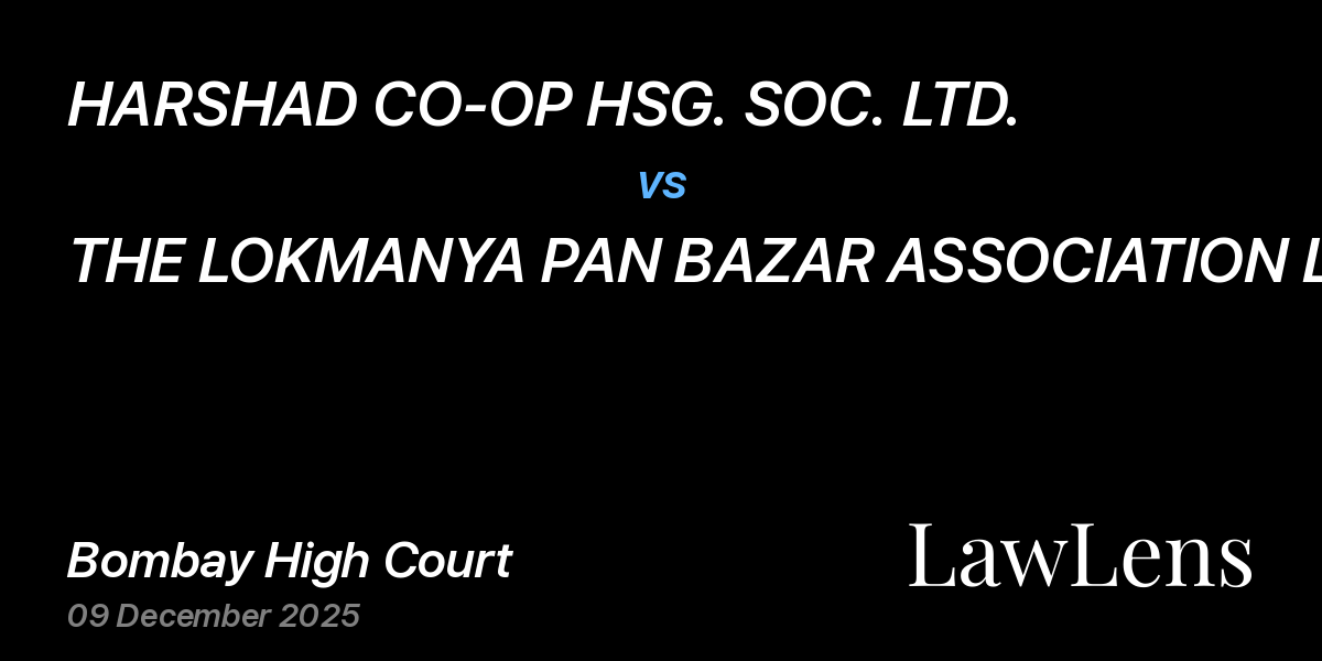 Preview image for HARSHAD CO-OP HSG. SOC. LTD. vs. THE LOKMANYA PAN BAZAR ASSOCIATION LTD.