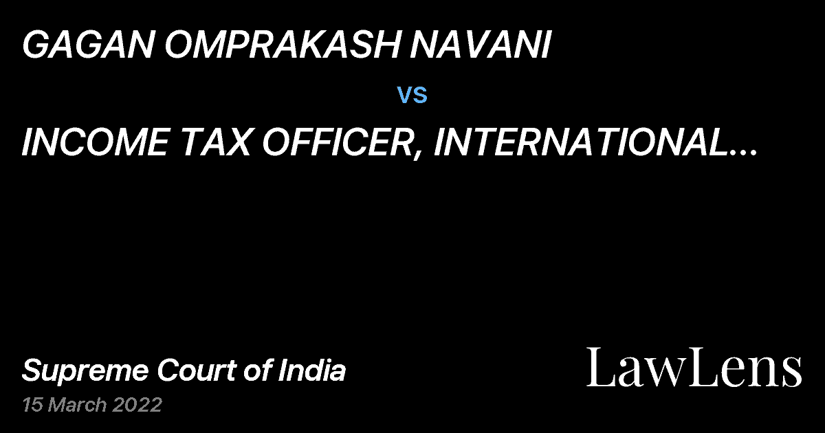 Preview image for GAGAN OMPRAKASH NAVANI  vs.  INCOME TAX OFFICER, INTERNATIONAL TAX WARD - 3(3)(1)