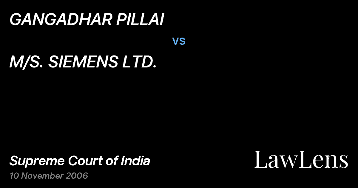 Preview image for GANGADHAR PILLAI vs. M/S. SIEMENS LTD.