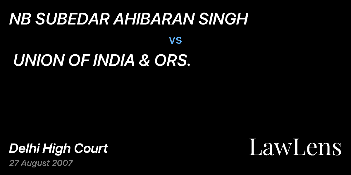 Preview image for NB SUBEDAR AHIBARAN SINGH  vs.  UNION OF INDIA & ORS.