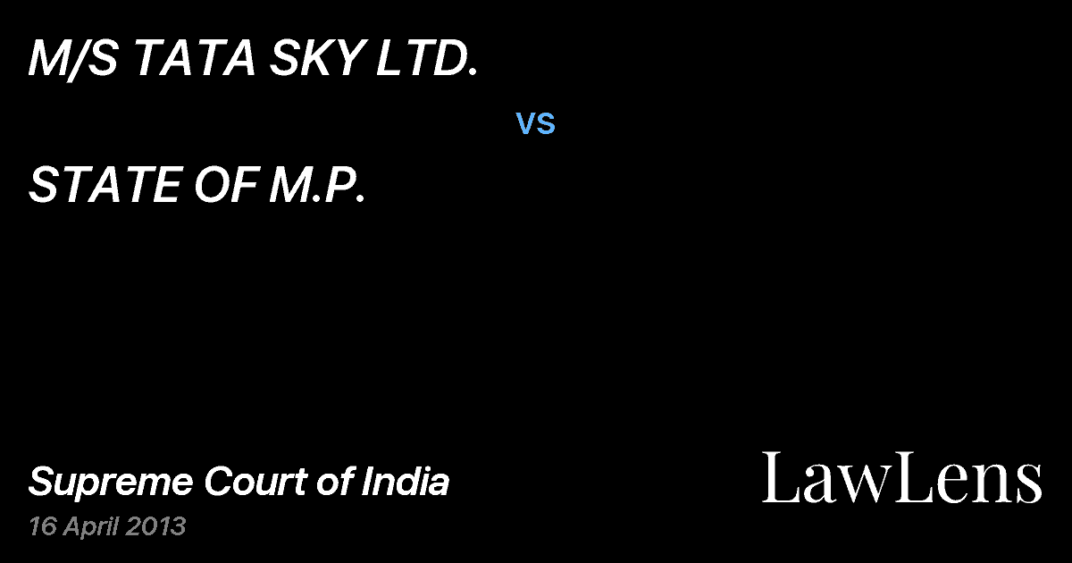 Preview image for M/S TATA SKY LTD. vs. STATE OF M.P.