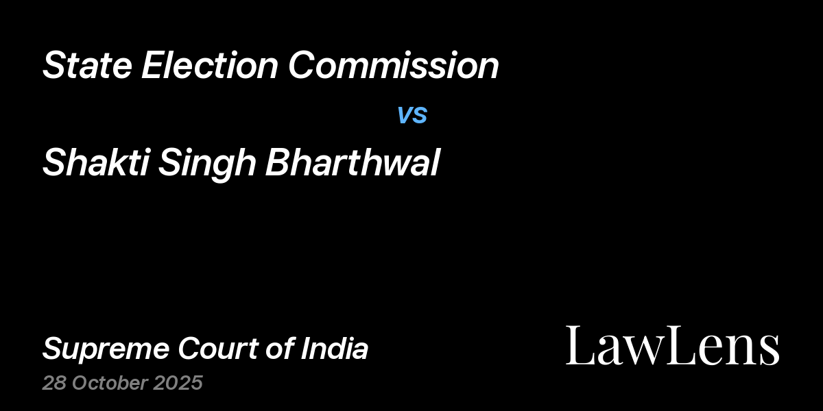 Preview image for State Election Commission vs. Shakti Singh Bharthwal