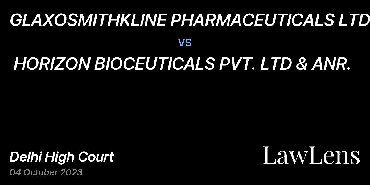Preview image for GLAXOSMITHKLINE PHARMACEUTICALS LTD.  vs.  HORIZON BIOCEUTICALS PVT. LTD & ANR.