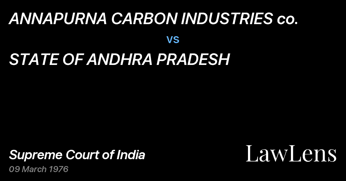 Preview image for ANNAPURNA CARBON INDUSTRIES co. vs. STATE OF ANDHRA PRADESH
