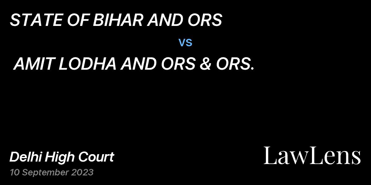 Preview image for STATE OF BIHAR AND ORS  vs.  AMIT LODHA AND ORS & ORS.