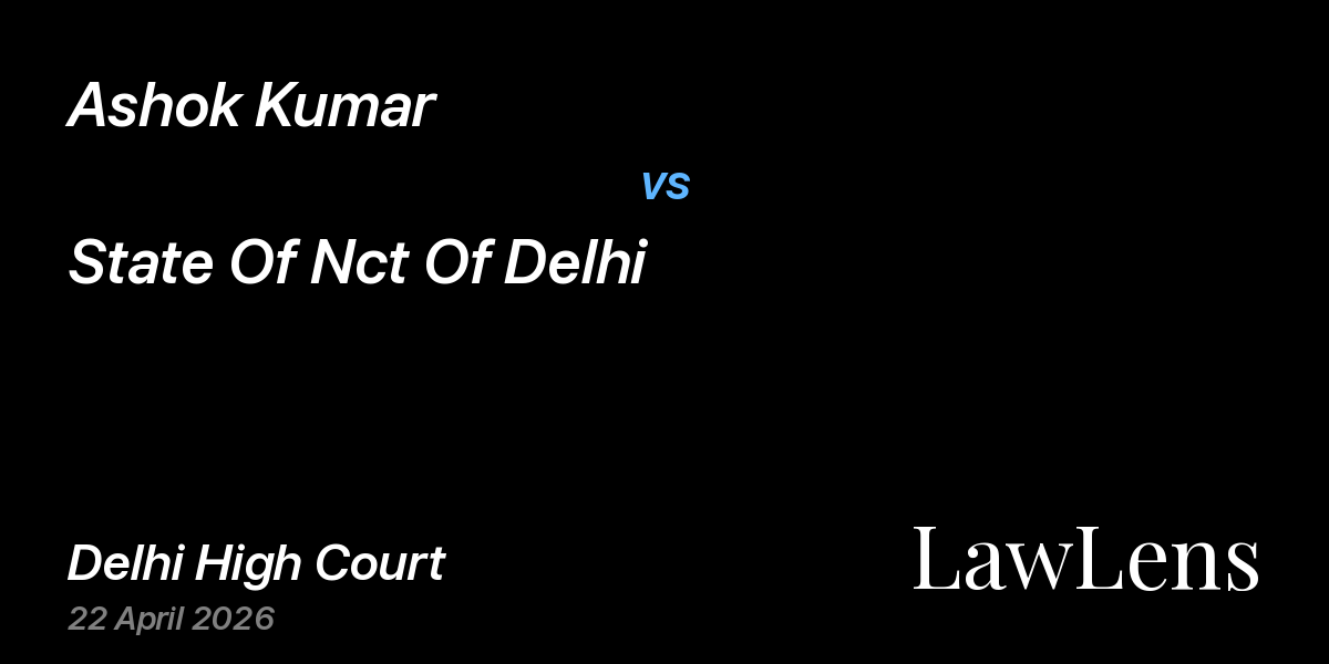 Preview image for Ashok Kumar vs. State Of Nct Of Delhi