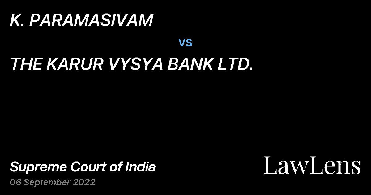 Preview image for K. PARAMASIVAM vs. THE KARUR VYSYA BANK LTD.