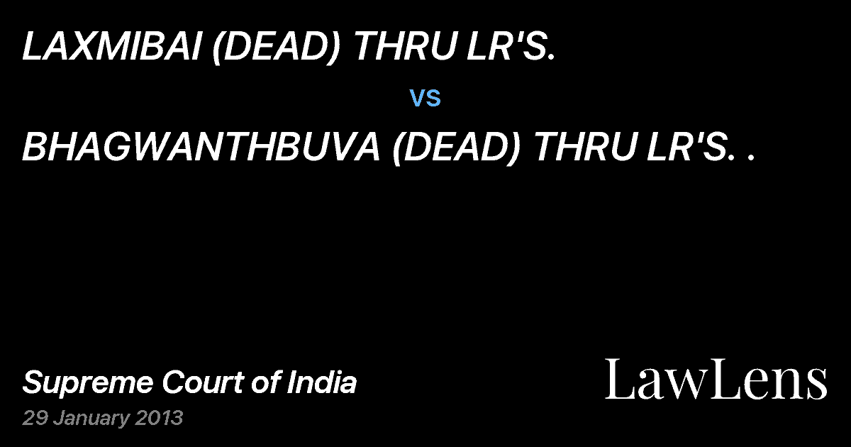 Preview image for LAXMIBAI (DEAD) THRU LR'S. vs. BHAGWANTHBUVA (DEAD) THRU LR'S. .
