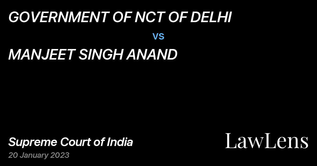 Preview image for GOVERNMENT OF NCT OF DELHI vs. MANJEET SINGH ANAND