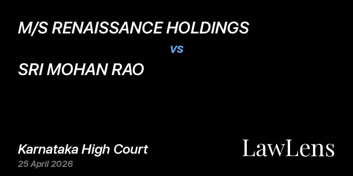 Preview image for M/S RENAISSANCE HOLDINGS vs. SRI MOHAN RAO