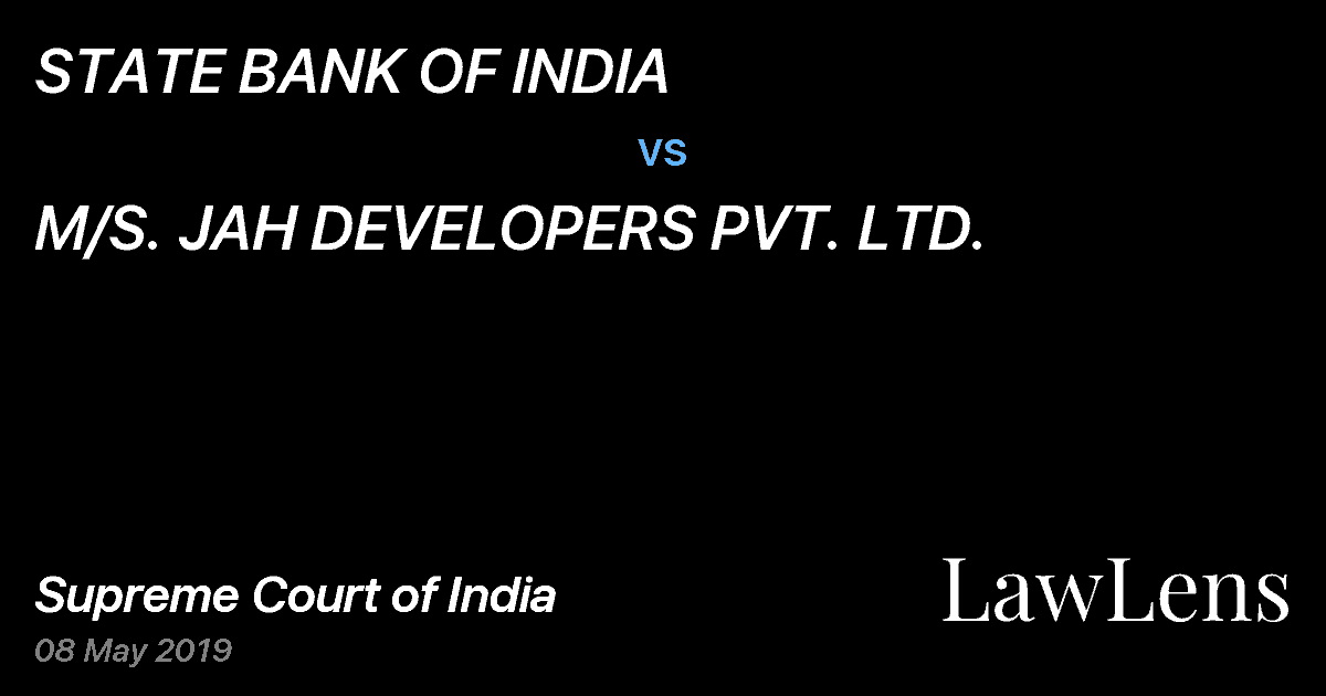 Preview image for STATE BANK OF INDIA vs. M/S. JAH DEVELOPERS PVT. LTD.
