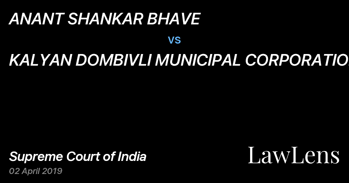 Preview image for ANANT SHANKAR BHAVE vs. KALYAN DOMBIVLI MUNICIPAL CORPORATION