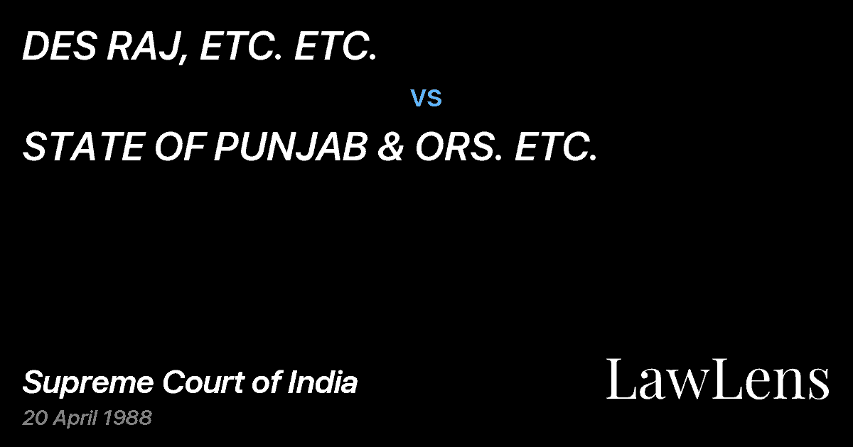 Preview image for DES RAJ, ETC. ETC. vs. STATE OF PUNJAB & ORS. ETC.