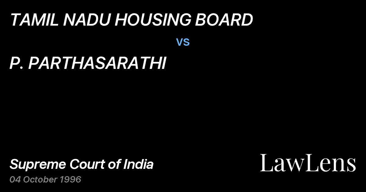 Preview image for TAMIL NADU HOUSING BOARD vs. P. PARTHASARATHI