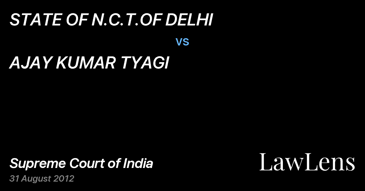 Preview image for STATE OF N.C.T.OF DELHI vs. AJAY KUMAR TYAGI