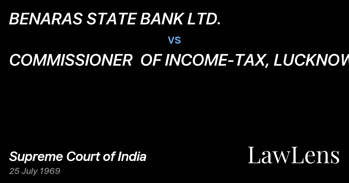 Preview image for BENARAS STATE BANK LTD. vs. COMMISSIONER  OF INCOME-TAX, LUCKNOW