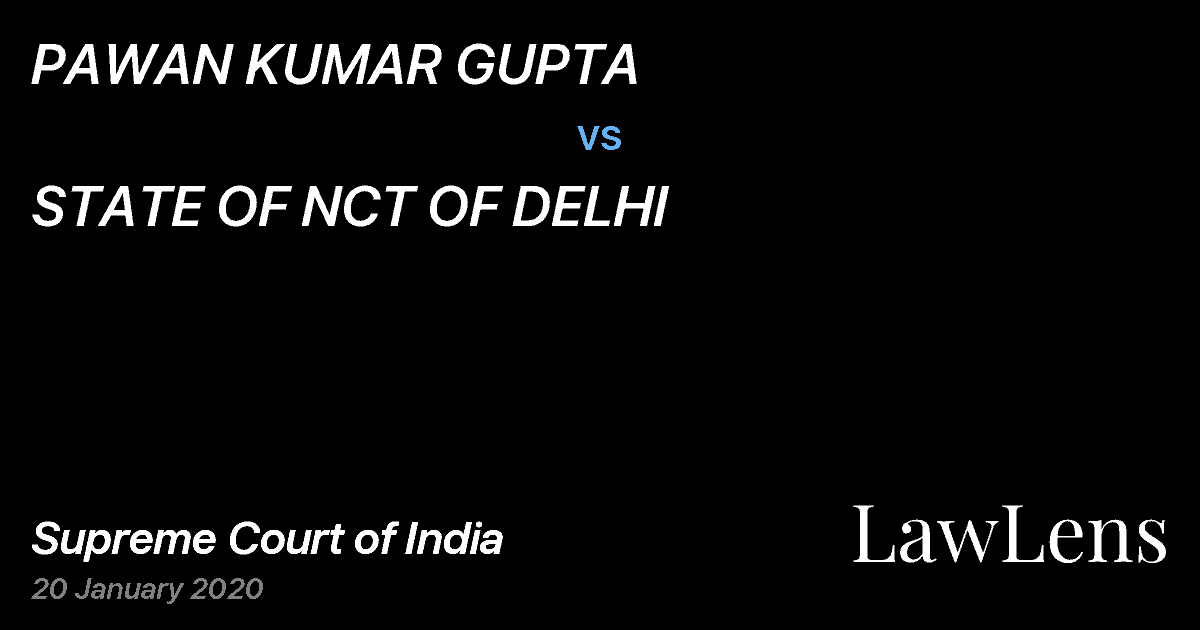 Preview image for PAWAN KUMAR GUPTA vs. STATE OF NCT OF DELHI